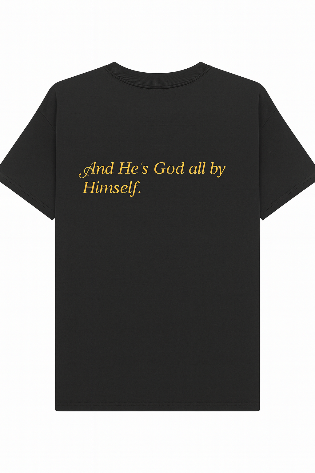 Inspirational Still God Tee